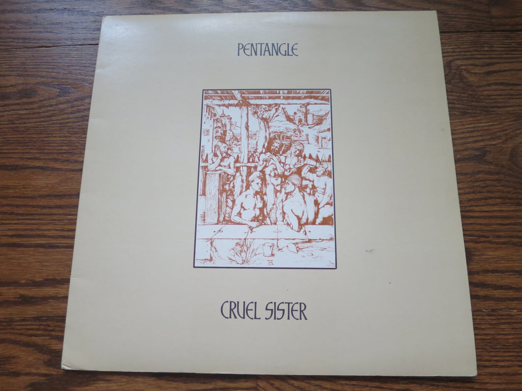 Pentangle - Cruel Sister - LP UK Vinyl Album Record Cover