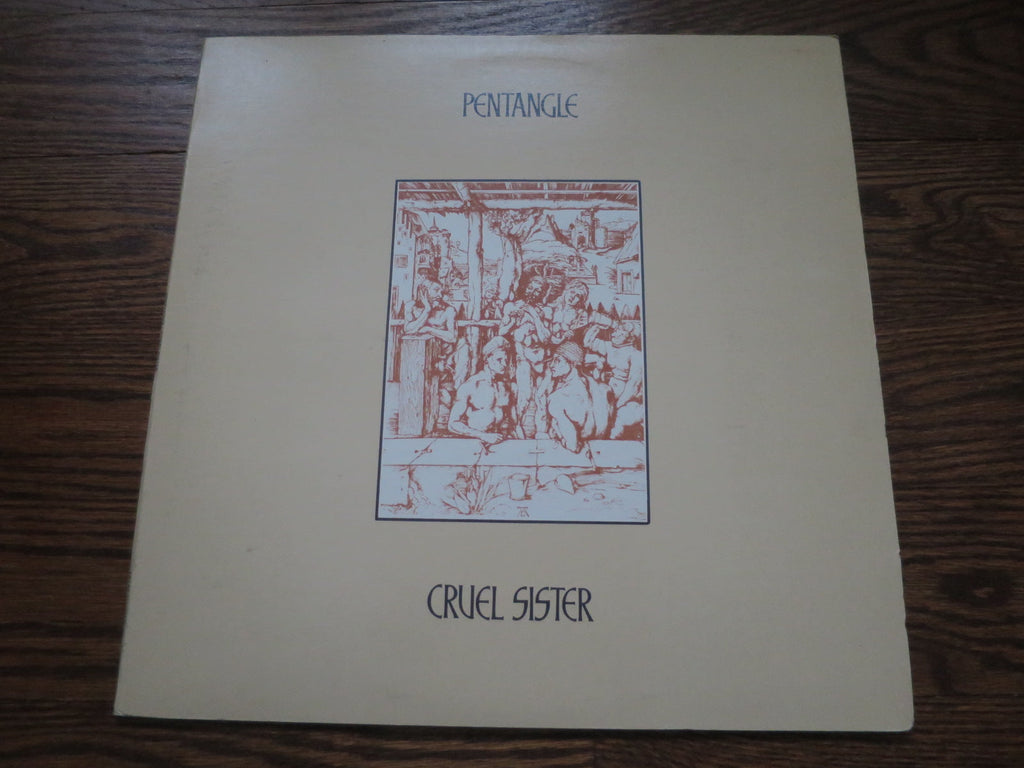 The Pentangle - Cruel Sister 2two - LP UK Vinyl Album Record Cover