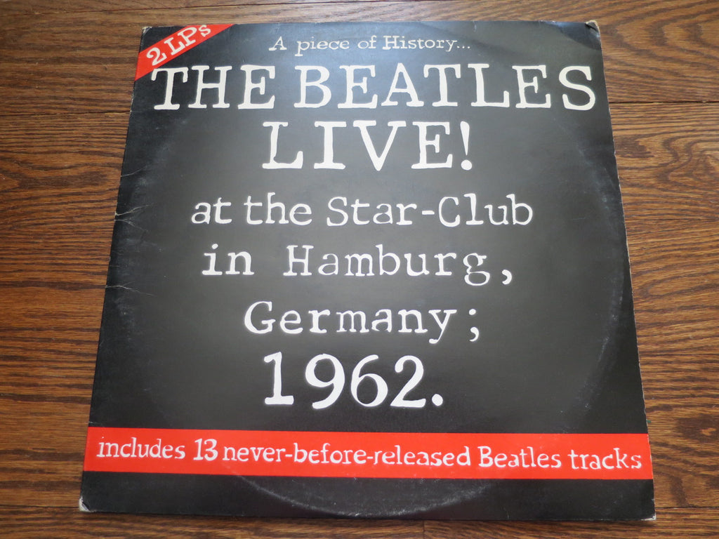 The Beatles - Live at the Star-Club in Hamburg, Germany 1962 - LP UK Vinyl Album Record Cover
