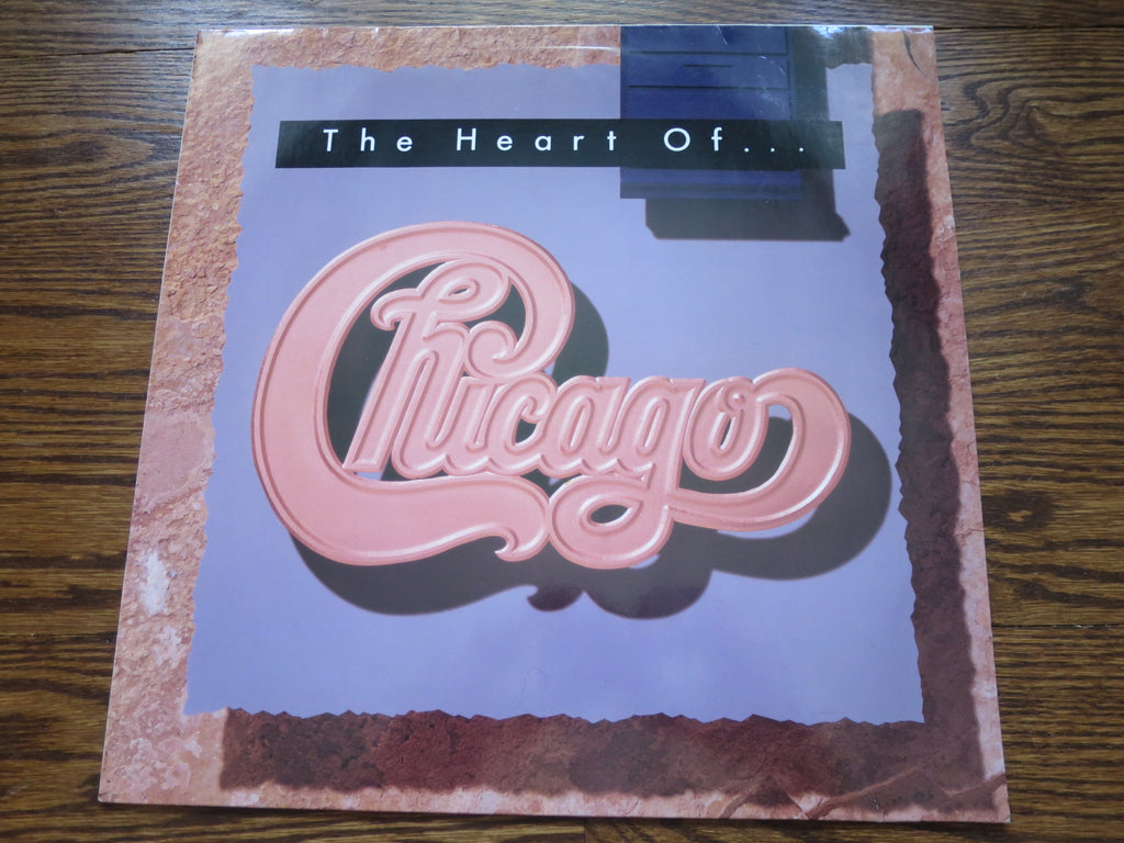 Chicago - The Heart Of Chicago - LP UK Vinyl Album Record Cover
