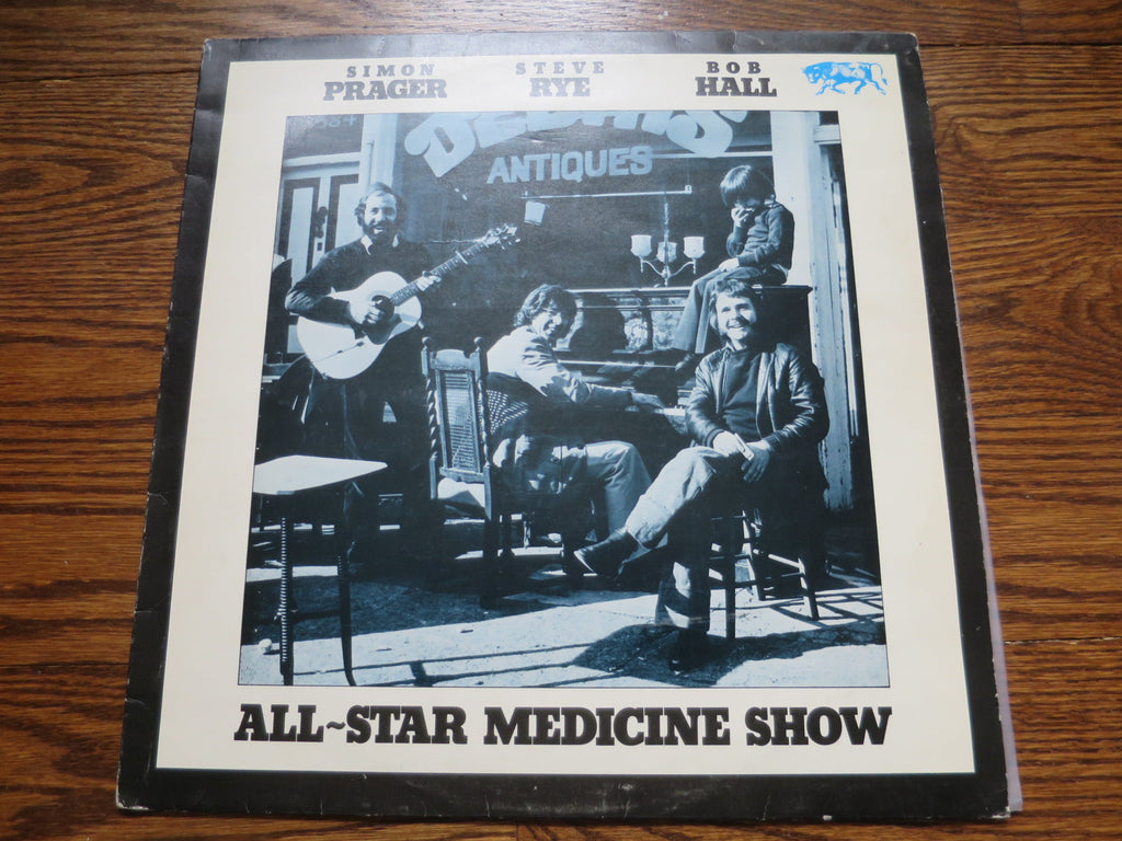 Simon Prager, Steve Rye & Bob Hall - All-Star Medicine Show (signed) - LP UK Vinyl Album Record Cover