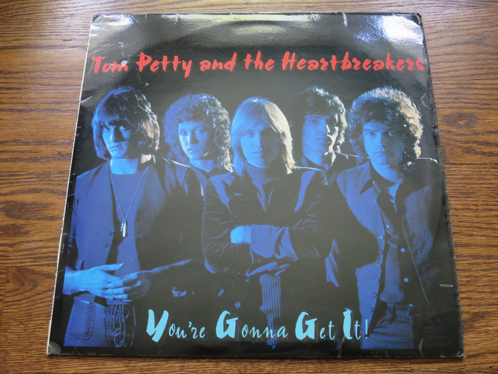 Tom Petty And The Heartbreakers - You're Gonna Get It! 3three - LP UK Vinyl Album Record Cover