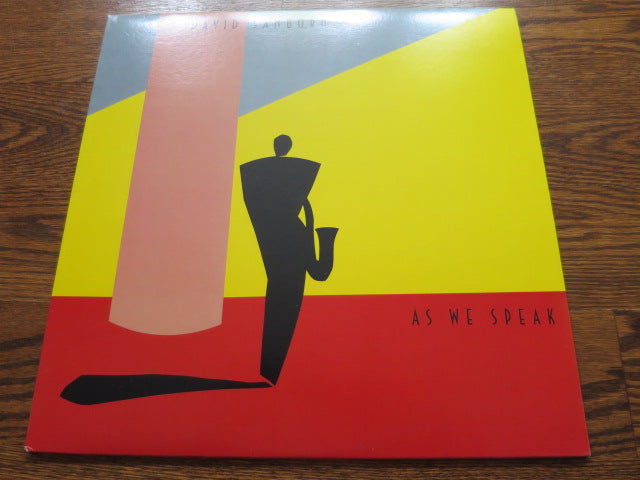 David Sanborn - As We Speak - LP UK Vinyl Album Record Cover