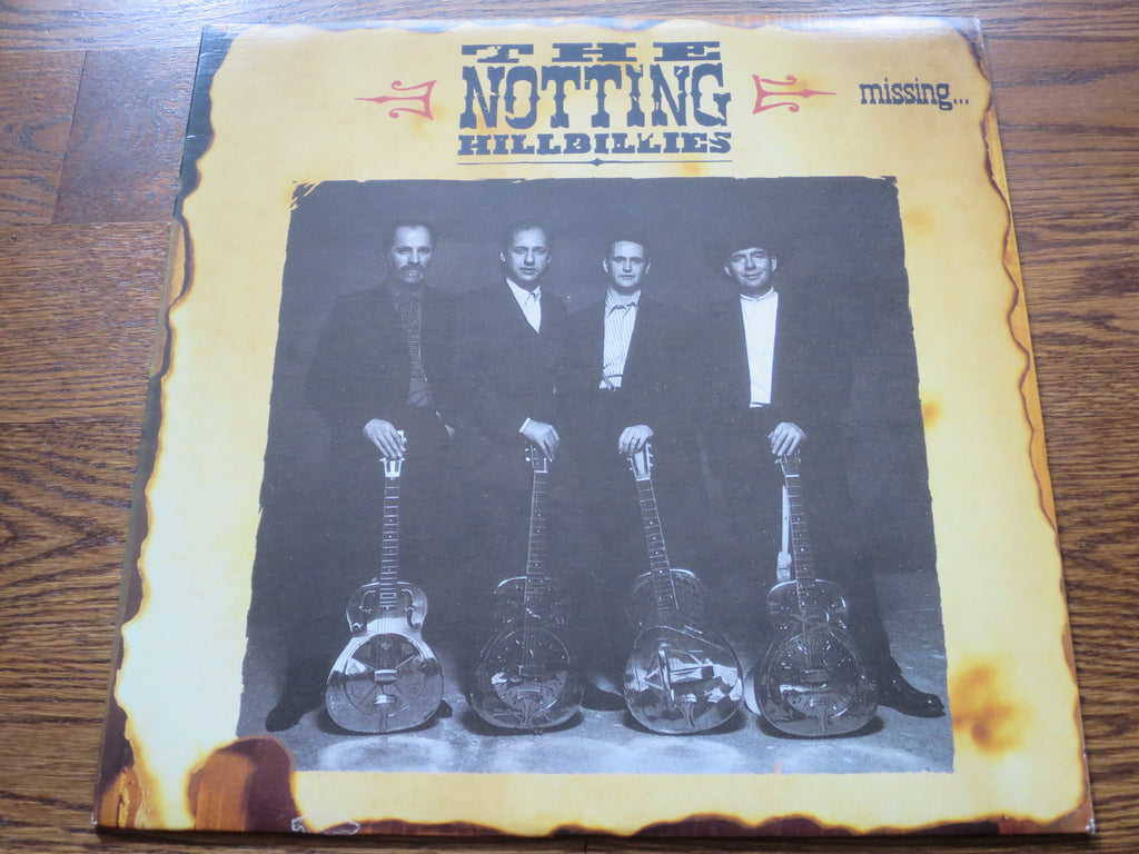 The Notting Hillbillies - Missing…Presumed Having A Good Time 2two - LP UK Vinyl Album Record Cover