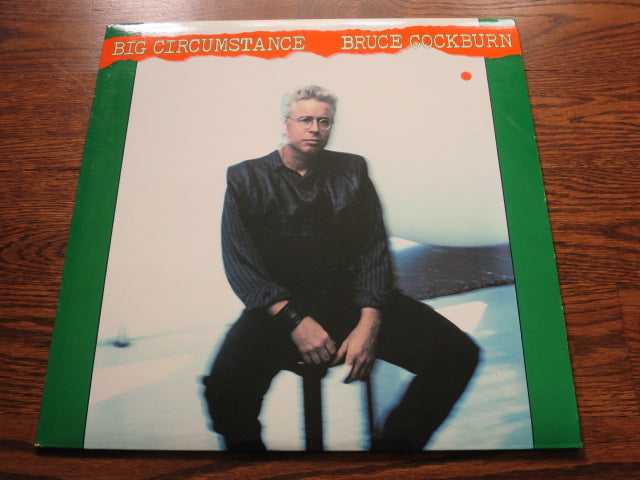 Bruce Cockburn - Big Circumstance - LP UK Vinyl Album Record Cover