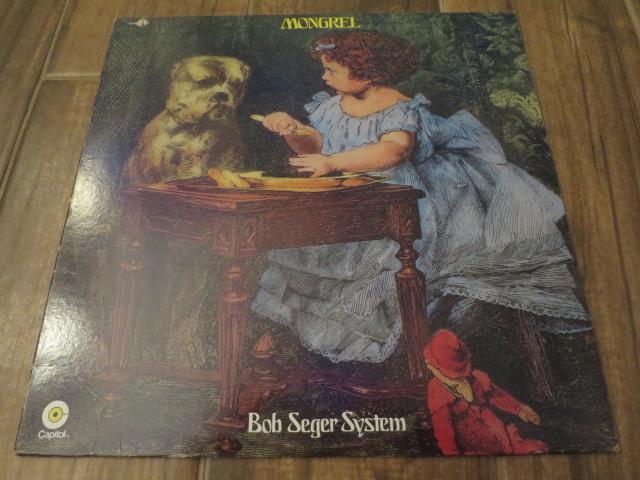 Bob Seger System - Mongrel - LP UK Vinyl Album Record Cover