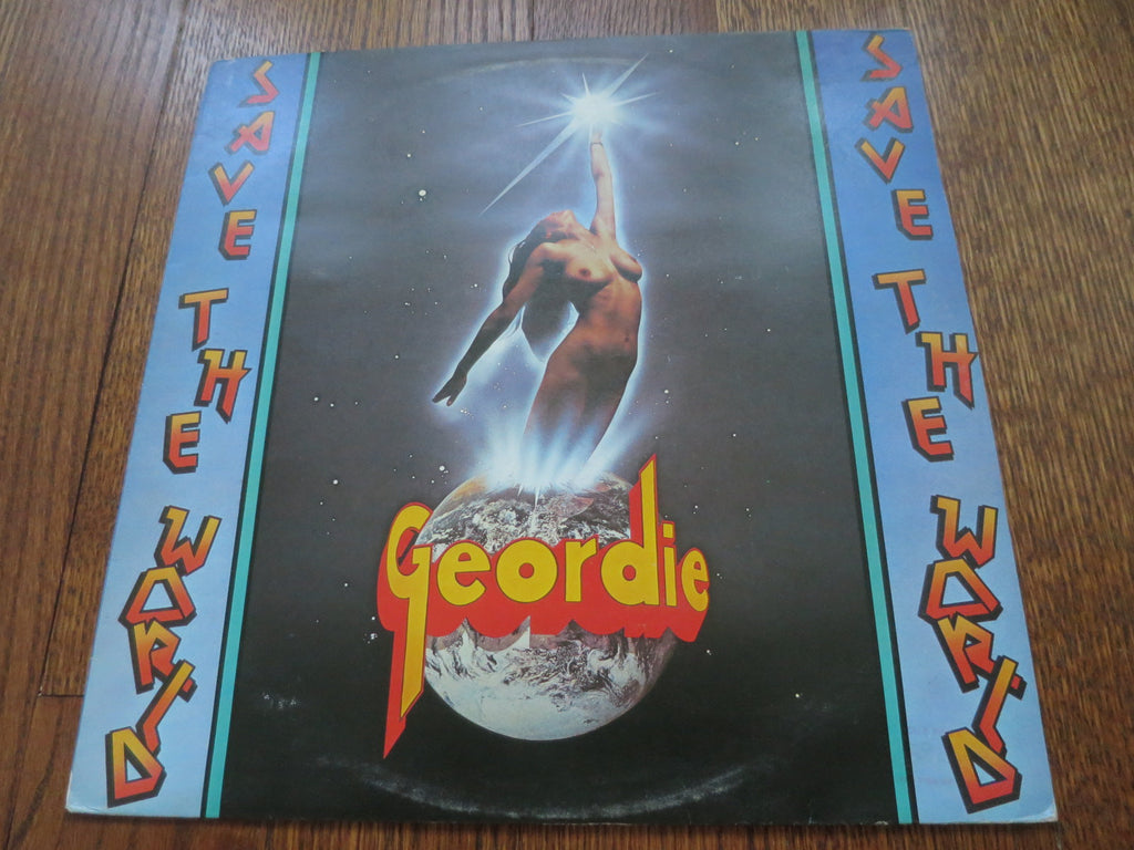 Geordie - Save The World - LP UK Vinyl Album Record Cover