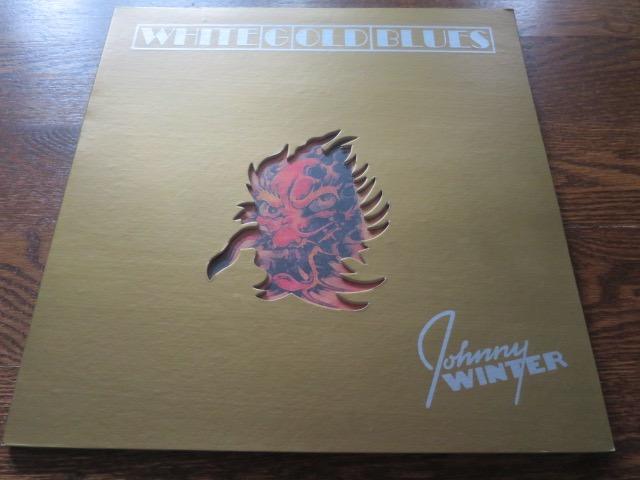 Johnny Winter - White Gold Blues - LP UK Vinyl Album Record Cover