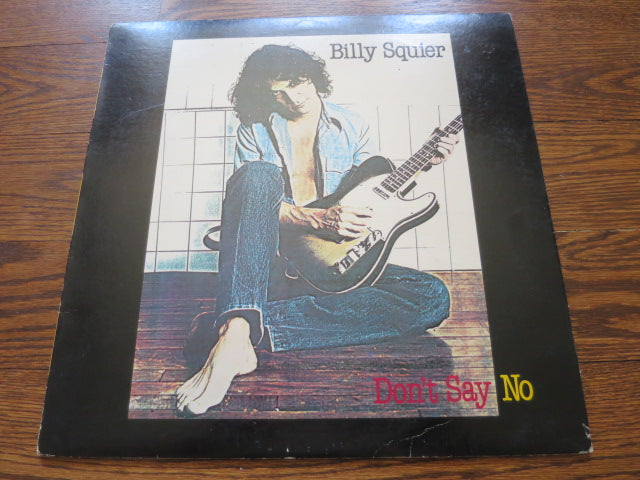 Billy Squier - Don't Say No - LP UK Vinyl Album Record Cover