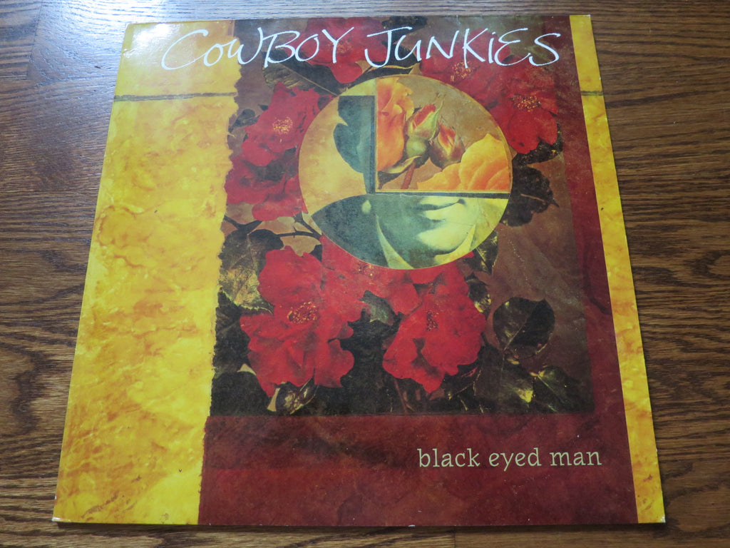 Cowboy Junkies - Black Eyed Man - LP UK Vinyl Album Record Cover