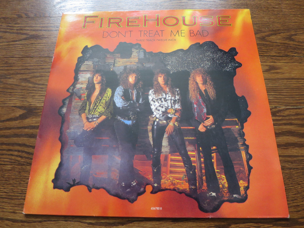 Firehouse - Don't Treat Me Bad 12" - LP UK Vinyl Album Record Cover