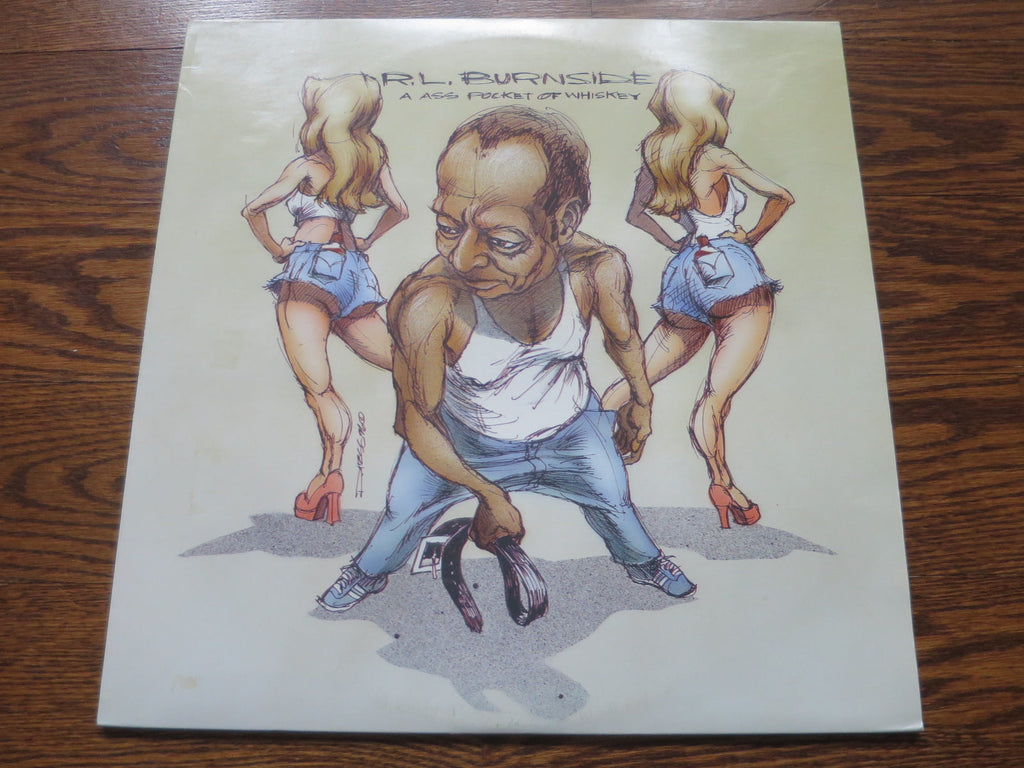 R. L. Burnside - A Ass Pocket Of Whiskey - LP UK Vinyl Album Record Cover