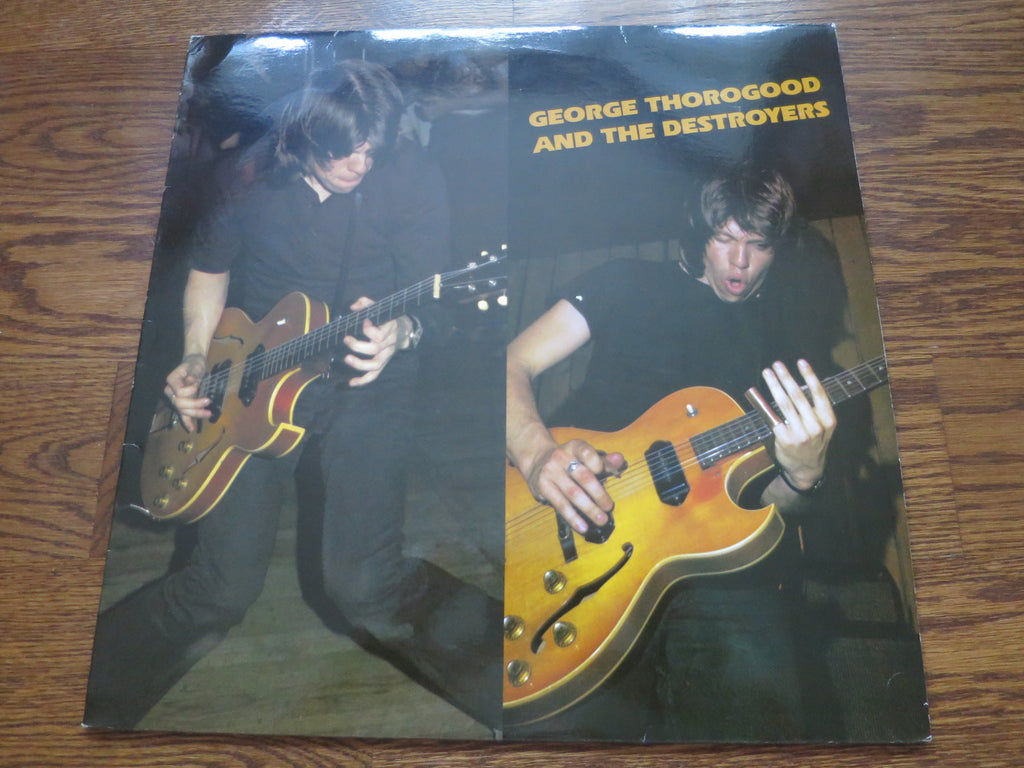 George Thorogood & The Destroyers - George Thorogood & The Destroyers - LP UK Vinyl Album Record Cover