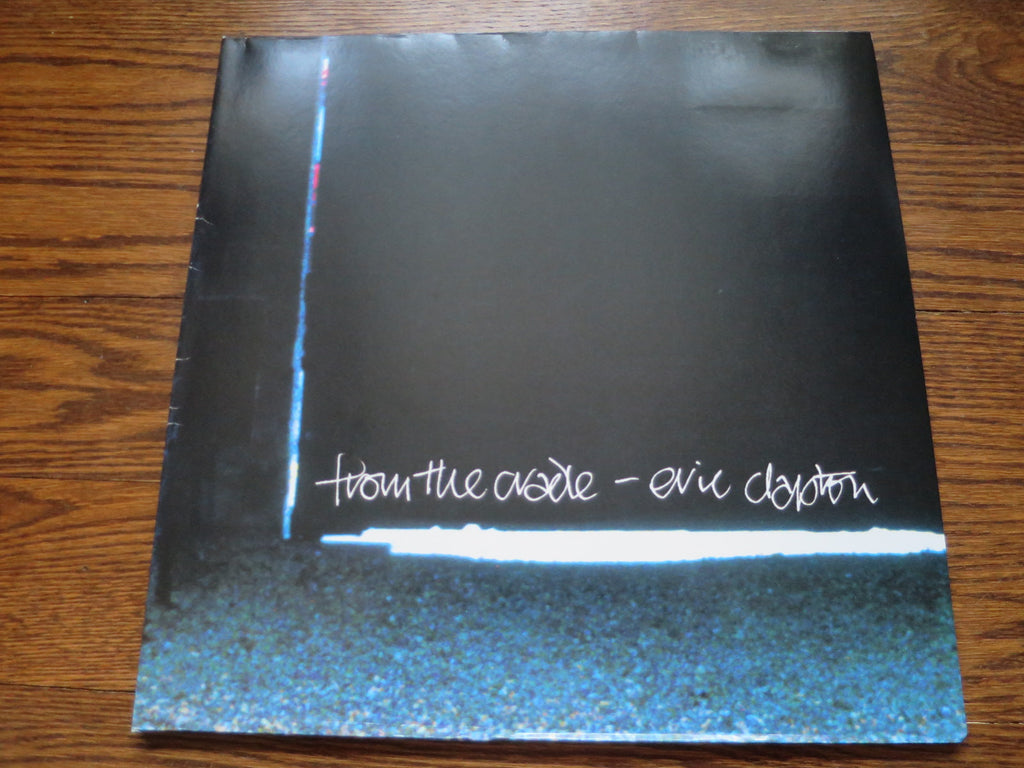 Eric Clapton - From The Cradle - LP UK Vinyl Album Record Cover
