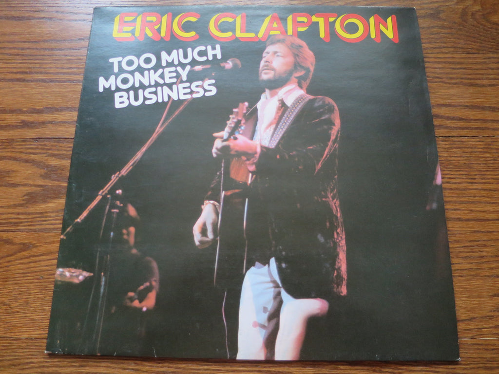 Eric Clapton - Too Much Monkey Business - LP UK Vinyl Album Record Cover