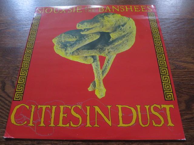 Siouxsie And The Banshees - Cities In Dust 12" - LP UK Vinyl Album Record Cover