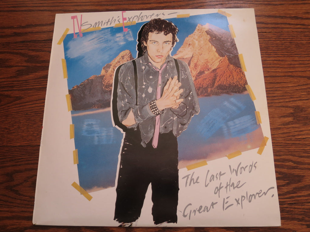 T.V. Smith's Explorers - The Last Words Of The Great Explorer - LP UK Vinyl Album Record Cover