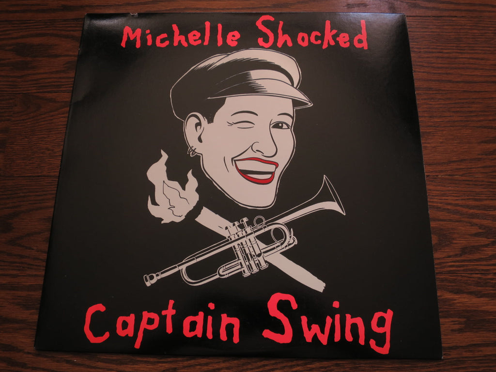 Michelle Shocked - Captain Swing - LP UK Vinyl Album Record Cover